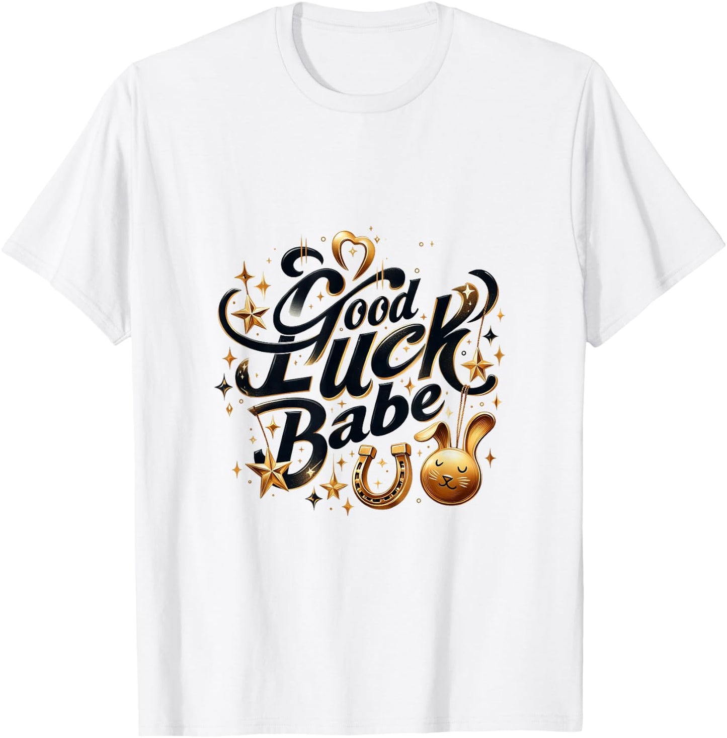Horseshoe Rabbit Good Luck Babe Best Wishes Lady Women Girl T-Shirt - T-Shirt | White