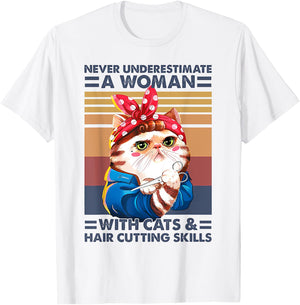 Never Underestimate A Woman With Cats And Hair Cutting T-Shirt - T-Shirt | White