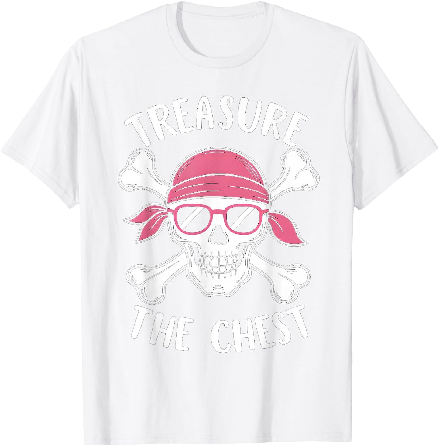 Treasure The Chest Breast Cancer Awareness Men Women Kids T-Shirt - T-Shirt | White