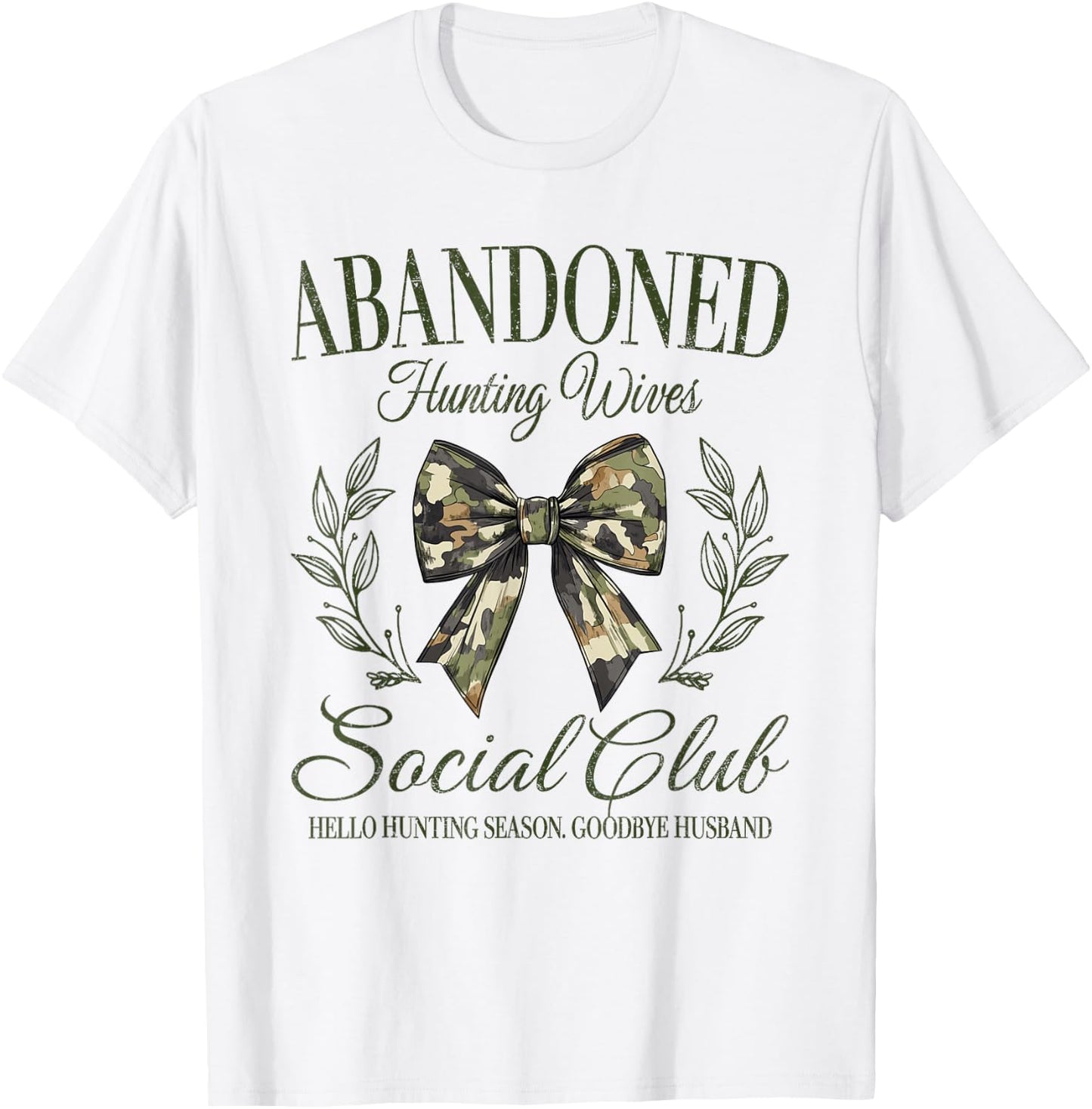 Vintage Abandoned Hunting Wives Social Club Retro Hunting T-Shirt - T-Shirt | White
