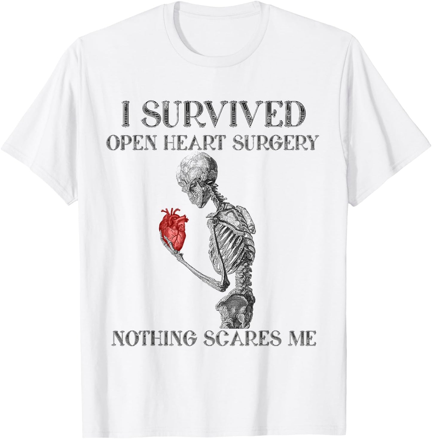 I Survived Open Heart Surgery Survivor Gift T-Shirt - T-Shirt | White