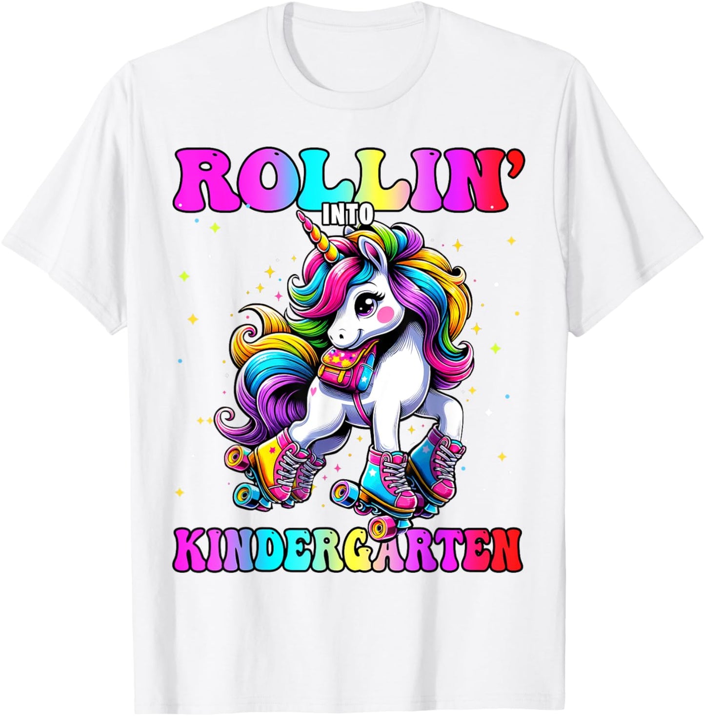 Kindergarten Back To School First Day Girls Rollin Unicorn T-Shirt - T-Shirt | White