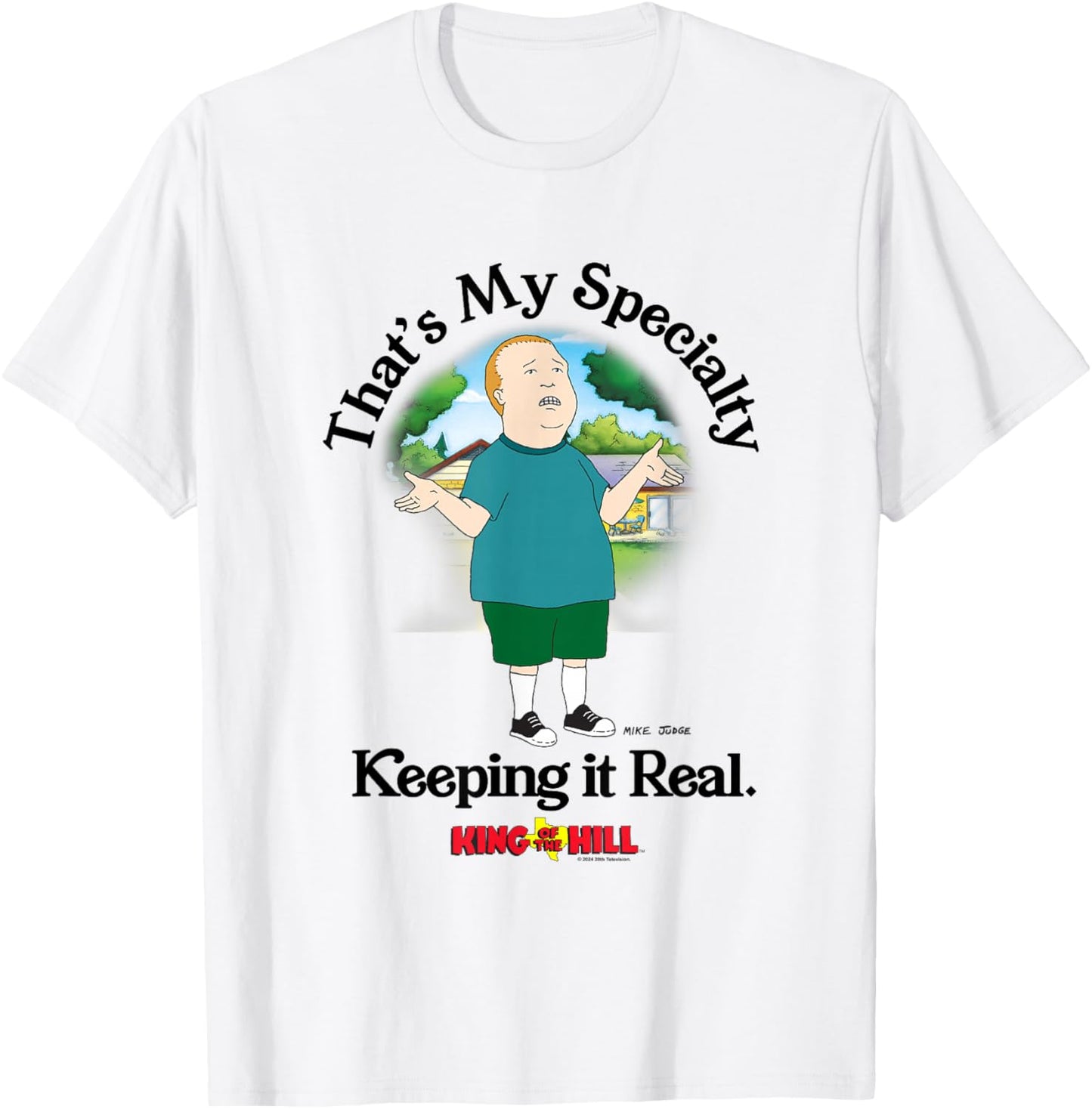 King of The Hill Bobby That's My Specialty Keeping It Real T-Shirt - T-Shirt | White