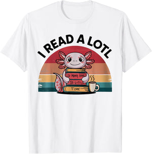 I Read Alotl Axolotl Retro Funny Reading Books Lover Vintage T-Shirt - T-Shirt | White