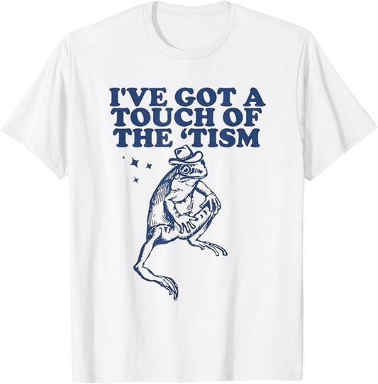 I've got a touch of the ‘tism Vintage T-Shirt - T-Shirt | White