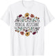 Medical Assistant Nurse Life Doctor Assistant Student T-Shirt - T-Shirt | White