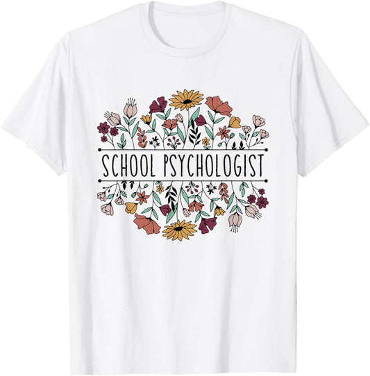 School Psychologist Psychology Teacher Appreciation T-Shirt - T-Shirt | White