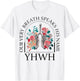 Yahweh Our Very Breath Speaks His Name Floral Lung Flowers T-Shirt - T-Shirt | White