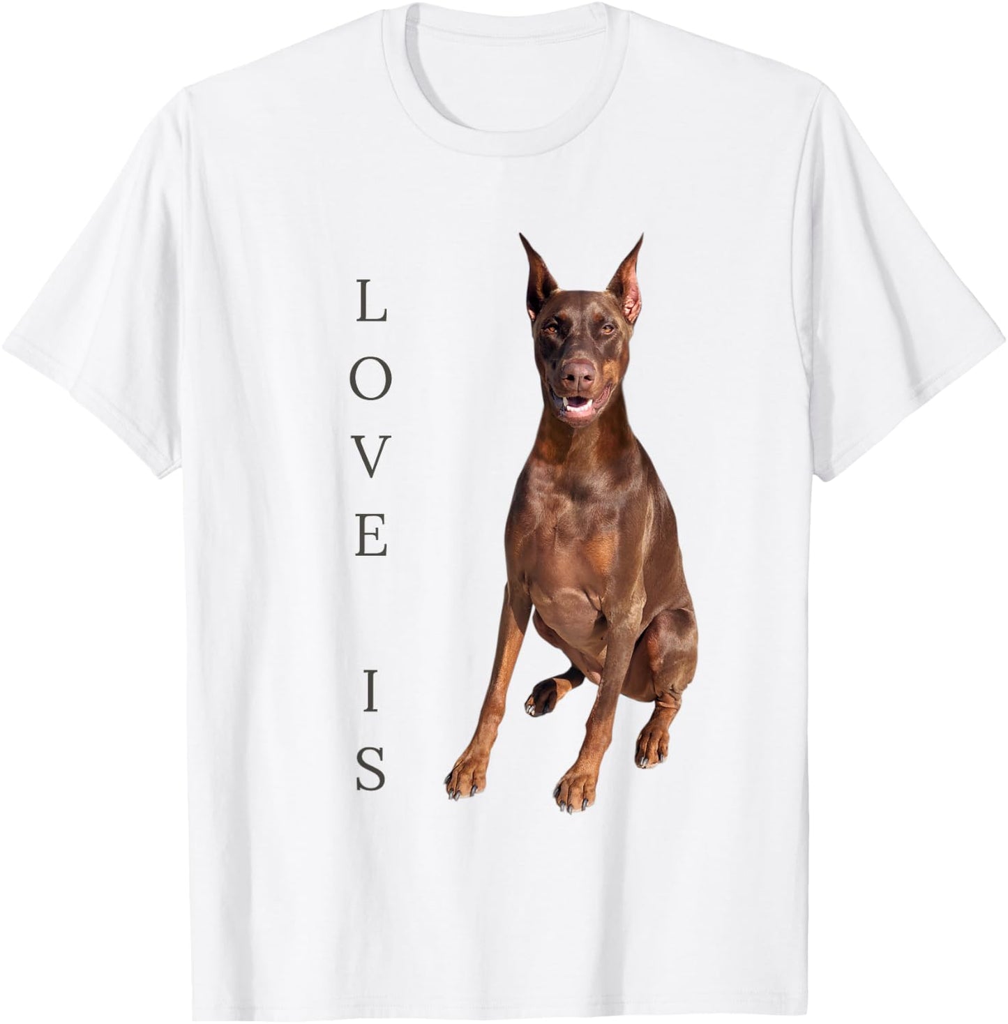 Doberman Shirt Doberman Pinscher Dog Mom Dad Love Pet Puppy T-Shirt - T-Shirt | White
