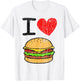 I Love Burgers Funny Hamburger Cheeseburger Graphic T-Shirt - T-Shirt | White