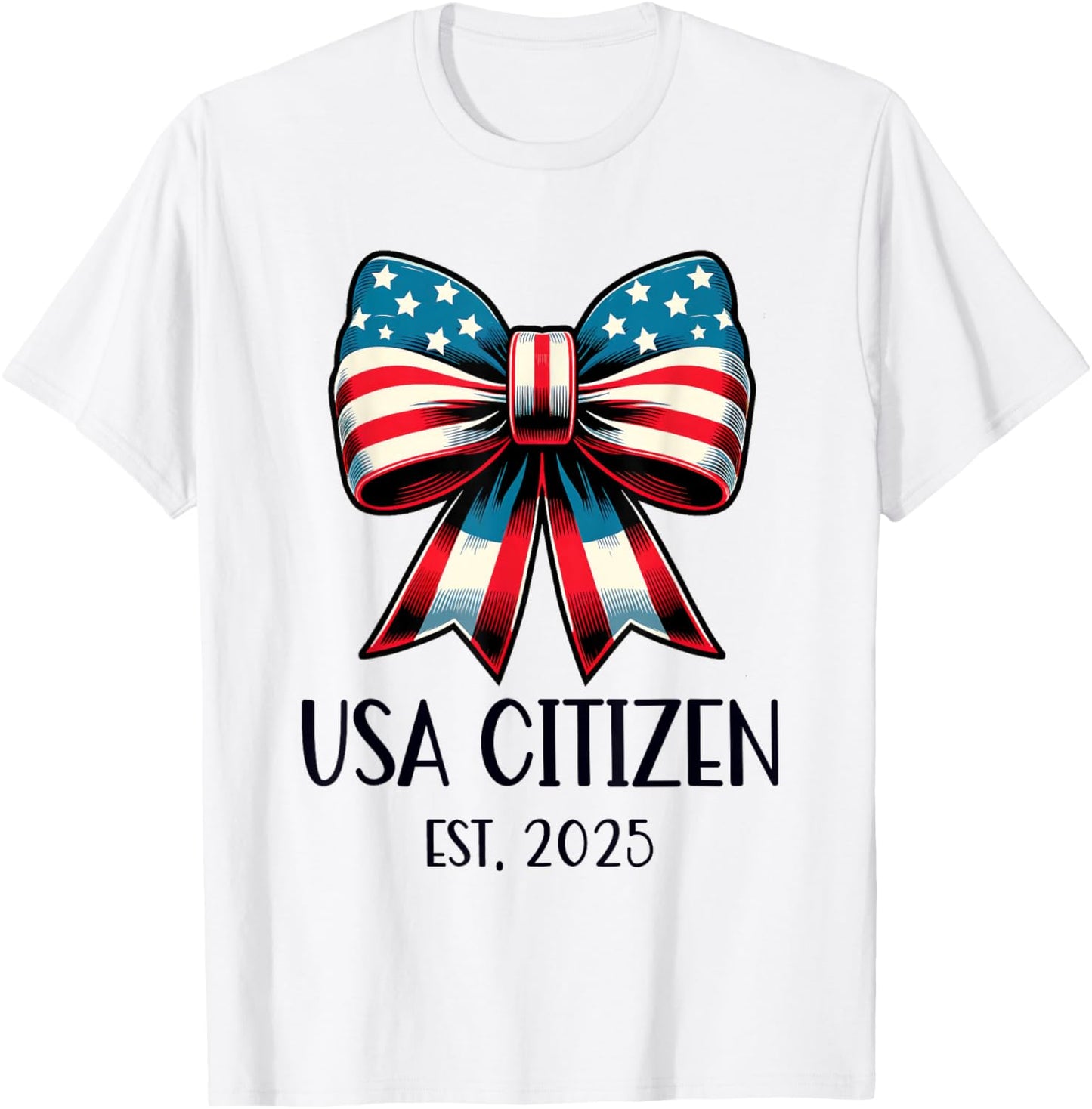 US Citizen Est 2025 New Citizenship American USA Girl 2025 T-Shirt - T-Shirt | White
