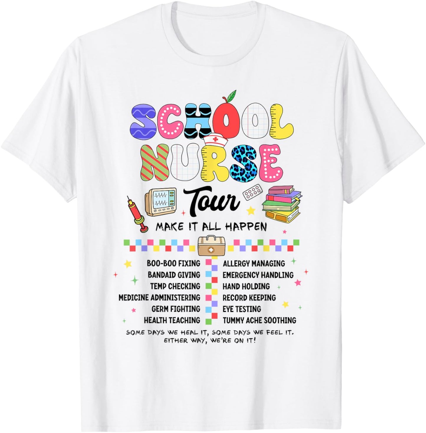 School Nurse Tour We're Rockin' Nurse Club RN LPN Medical T-Shirt - T-Shirt | White