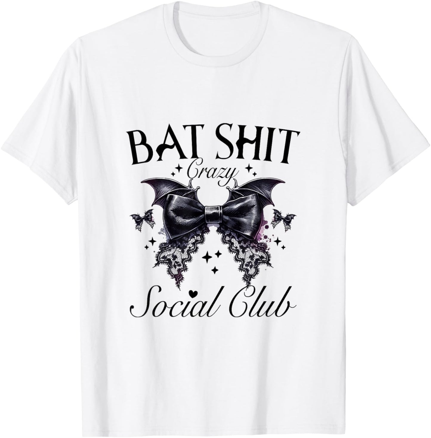 Halloween Bat Shit Crazy Social Club Funny Goth Mom Life T-Shirt - T-Shirt | White