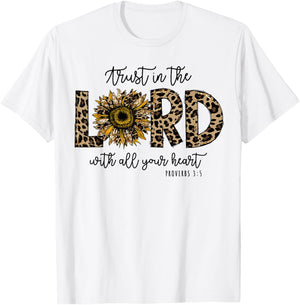 Proverbs 3:5 Trust In the Lord Leopard Sunflower Religious T-Shirt - T-Shirt | White