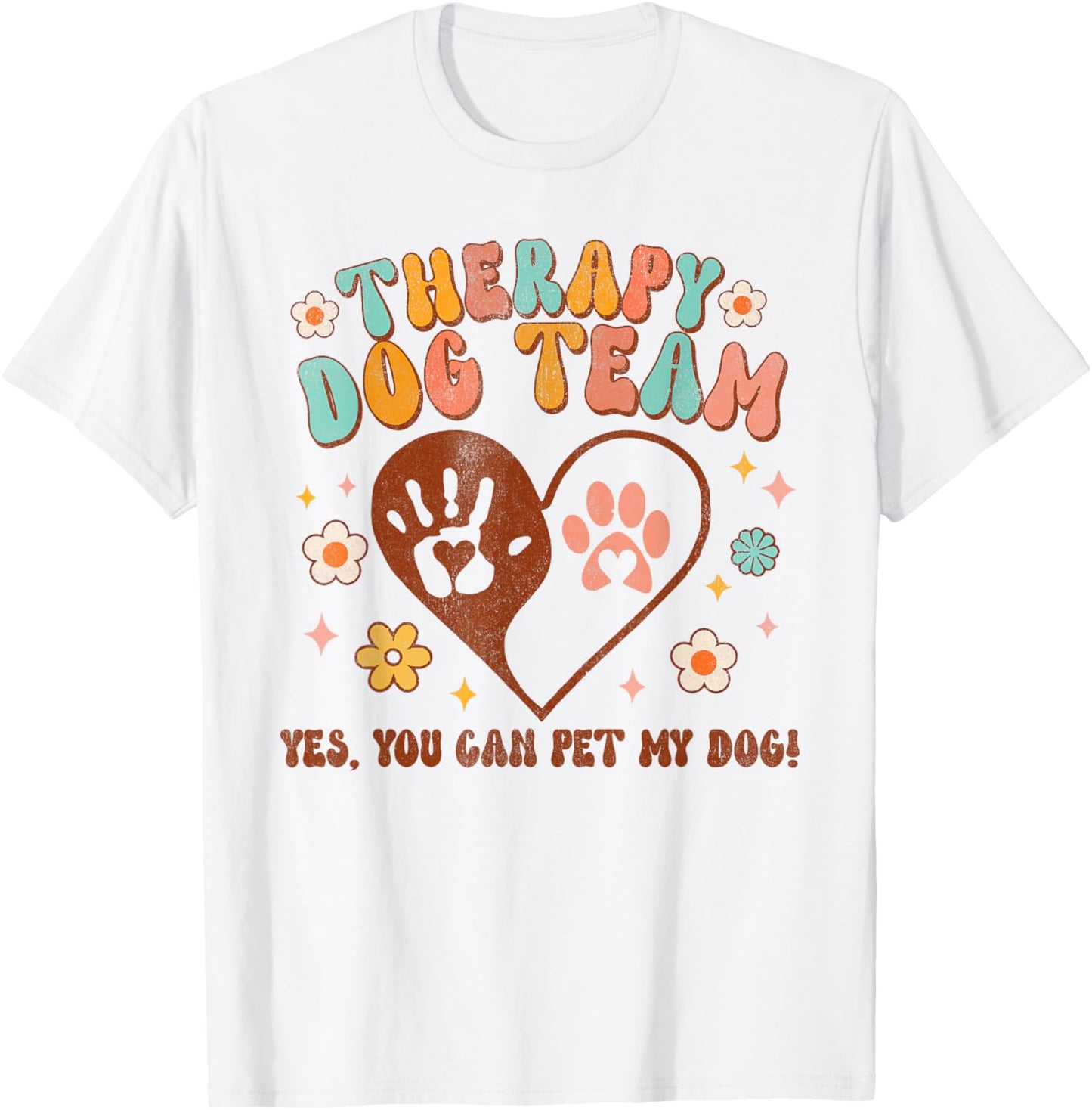 Therapy Dog Team Pet My Dog Animal Assisted Therapy Groovy T-Shirt - T-Shirt | White