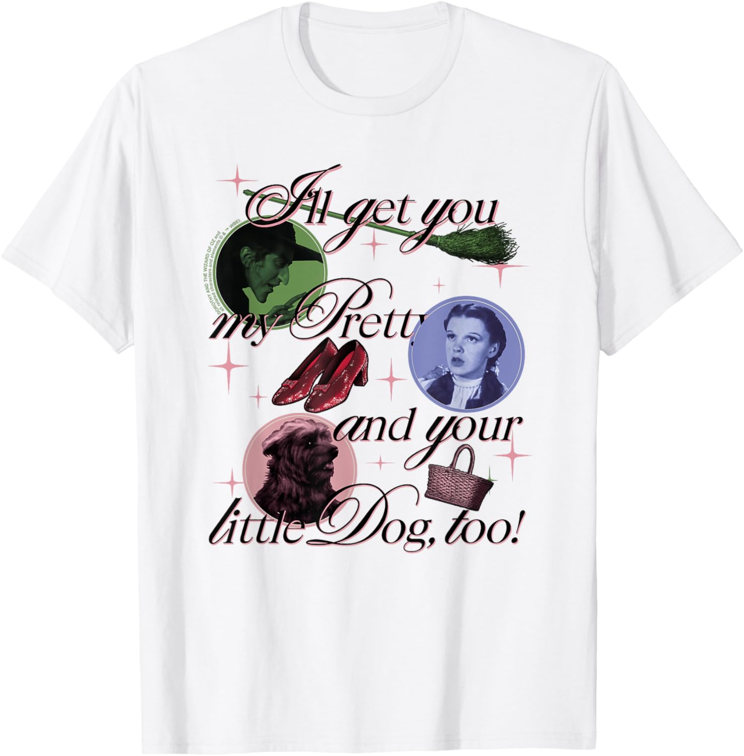 The Wizard of Oz I'll Get You My Pretty T-Shirt - T-Shirt | White