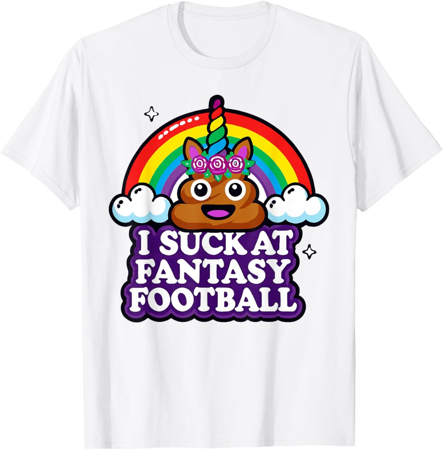 I Suck at Fantasy Football Rainbow Funny T-Shirt - T-Shirt | White