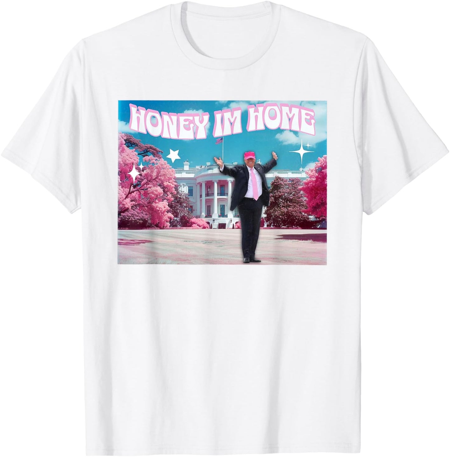 Honey I'm Home Funny Trump 2024 T-Shirt - T-Shirt | White