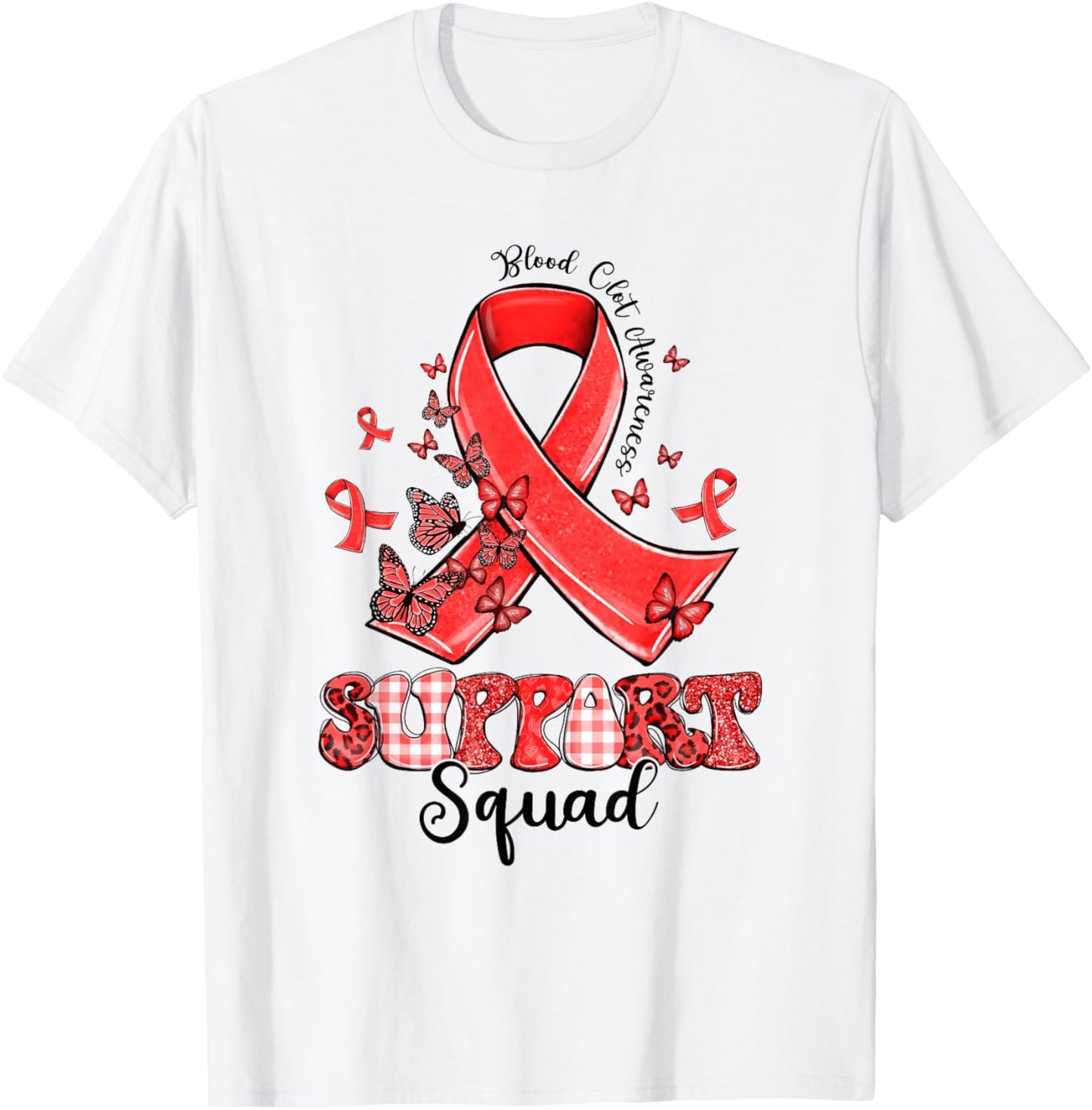 Support Squad Red Ribbon Butterfly Blood Clot Awareness T-Shirt - T-Shirt | White