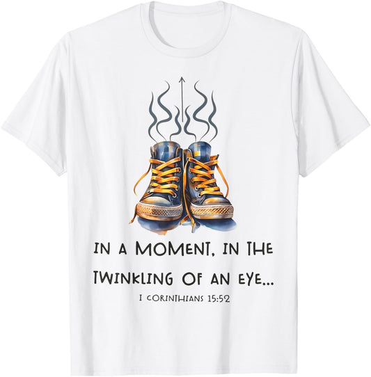 In a Moment, In the Twinkling of an Eye I Christian T-Shirt - T-Shirt | White