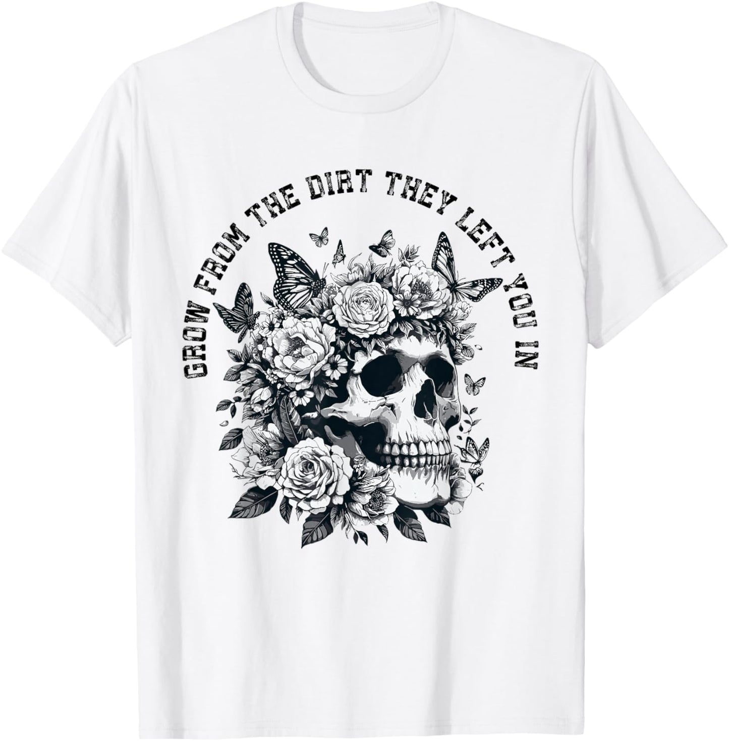 Grow from the dirt they left you in Skeleton Rise Halloween T-Shirt - T-Shirt | White
