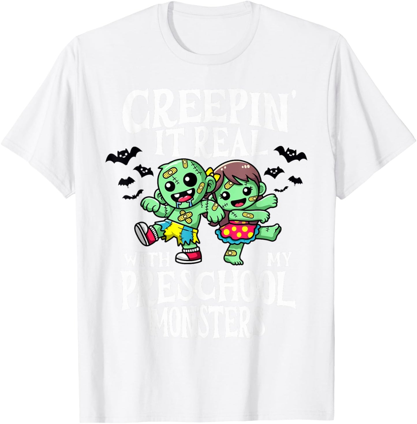 Creepin It Real Monster School Preschool Teacher Halloween T-Shirt - T-Shirt | White