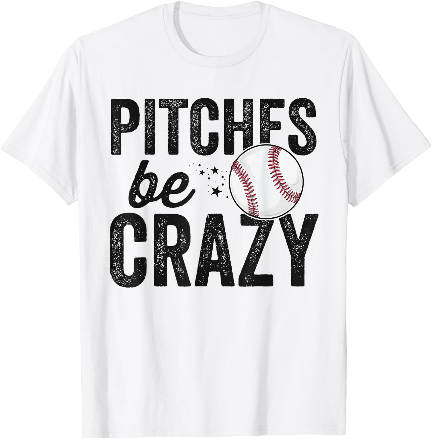 Funny Baseball Pitches Be Crazy Adult Mom Mom T-Shirt - T-Shirt | White