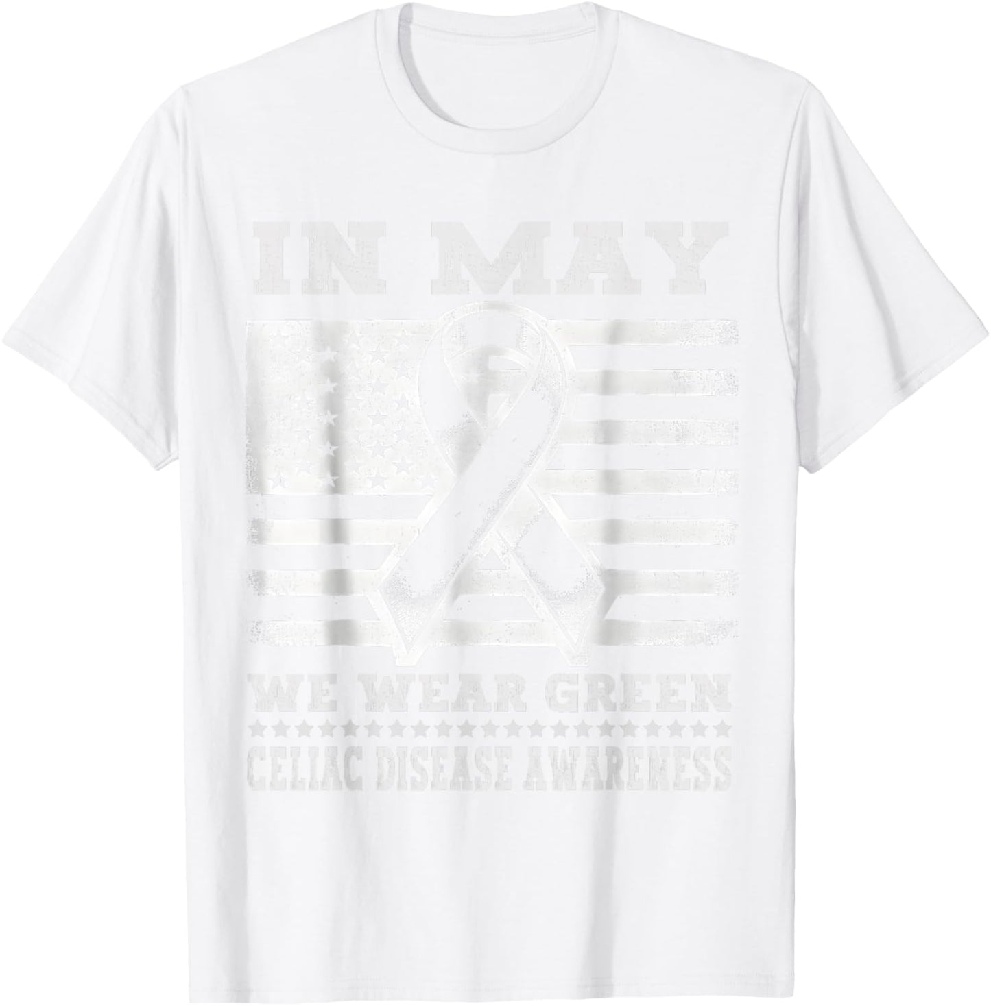 In May We Wear Green for Celiac Disease Awareness Month T-Shirt - T-Shirt | White