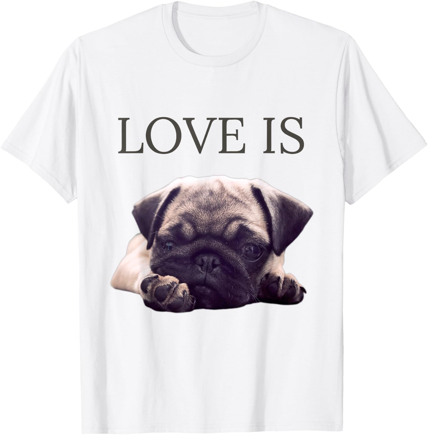 Valentines Pug Shirt Women Men Pug Mom Life Love Dog Pet T-Shirt - T-Shirt | White