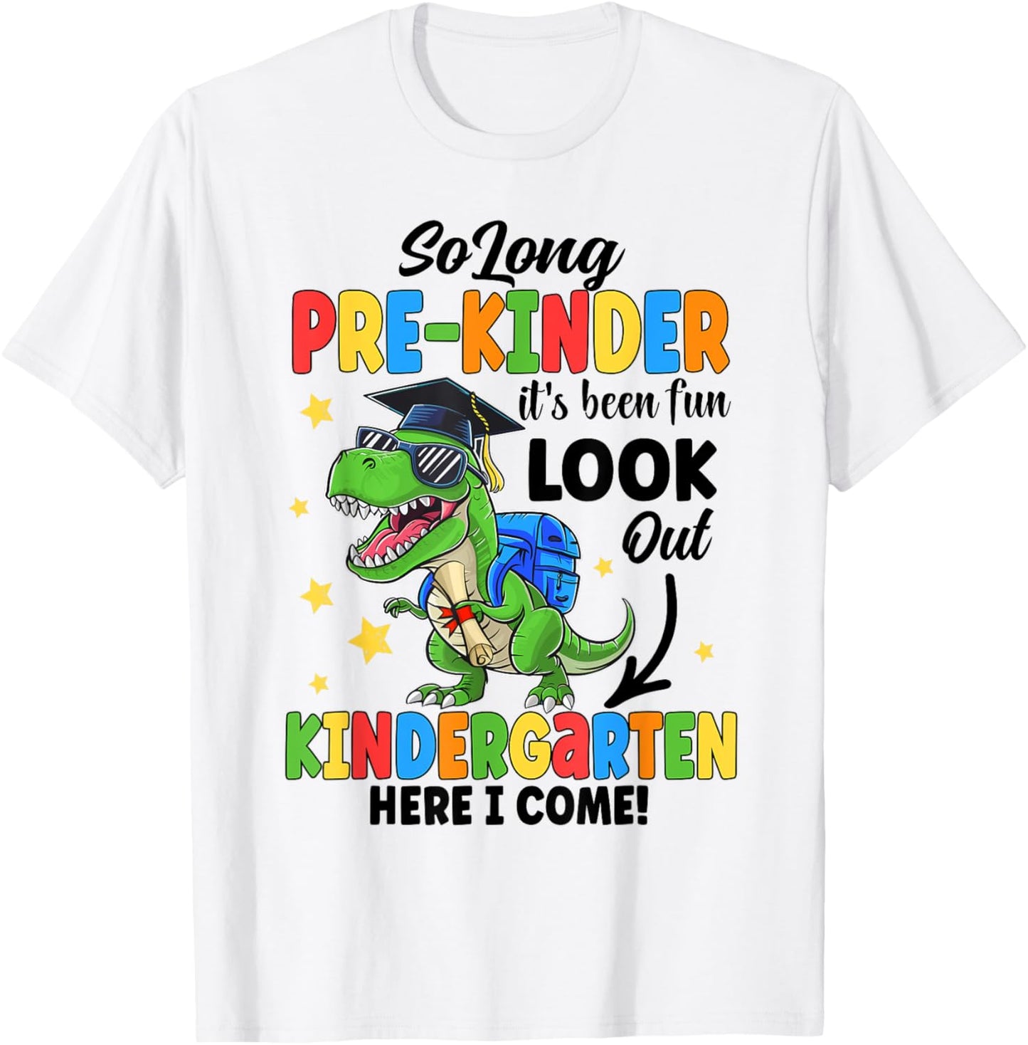 So Long Prek Kindergarten Graduation Class Of 2024 Dinosaur T-Shirt - T-Shirt | White