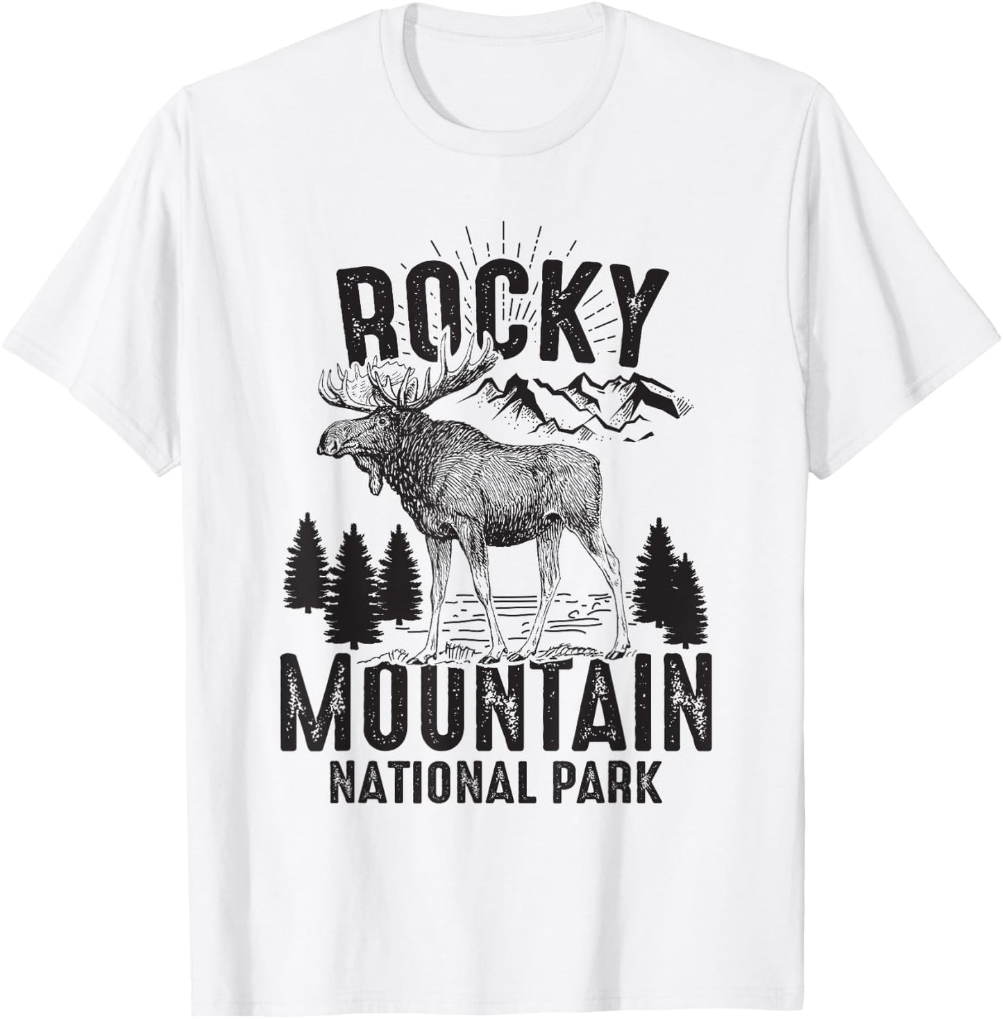 Rocky Mountains National Park Funny Moose Lover Gift T-Shirt - T-Shirt | White