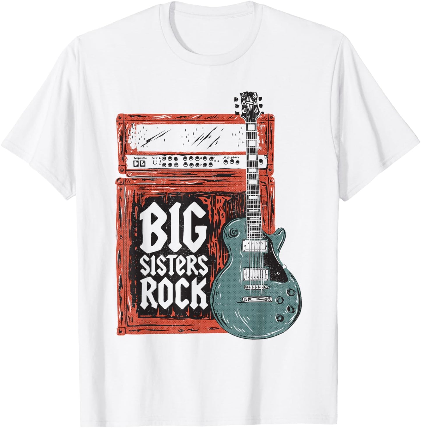 Big Sisters Rock Guitar Funny Guitarist Sister Sibling Music T-Shirt - T-Shirt | White