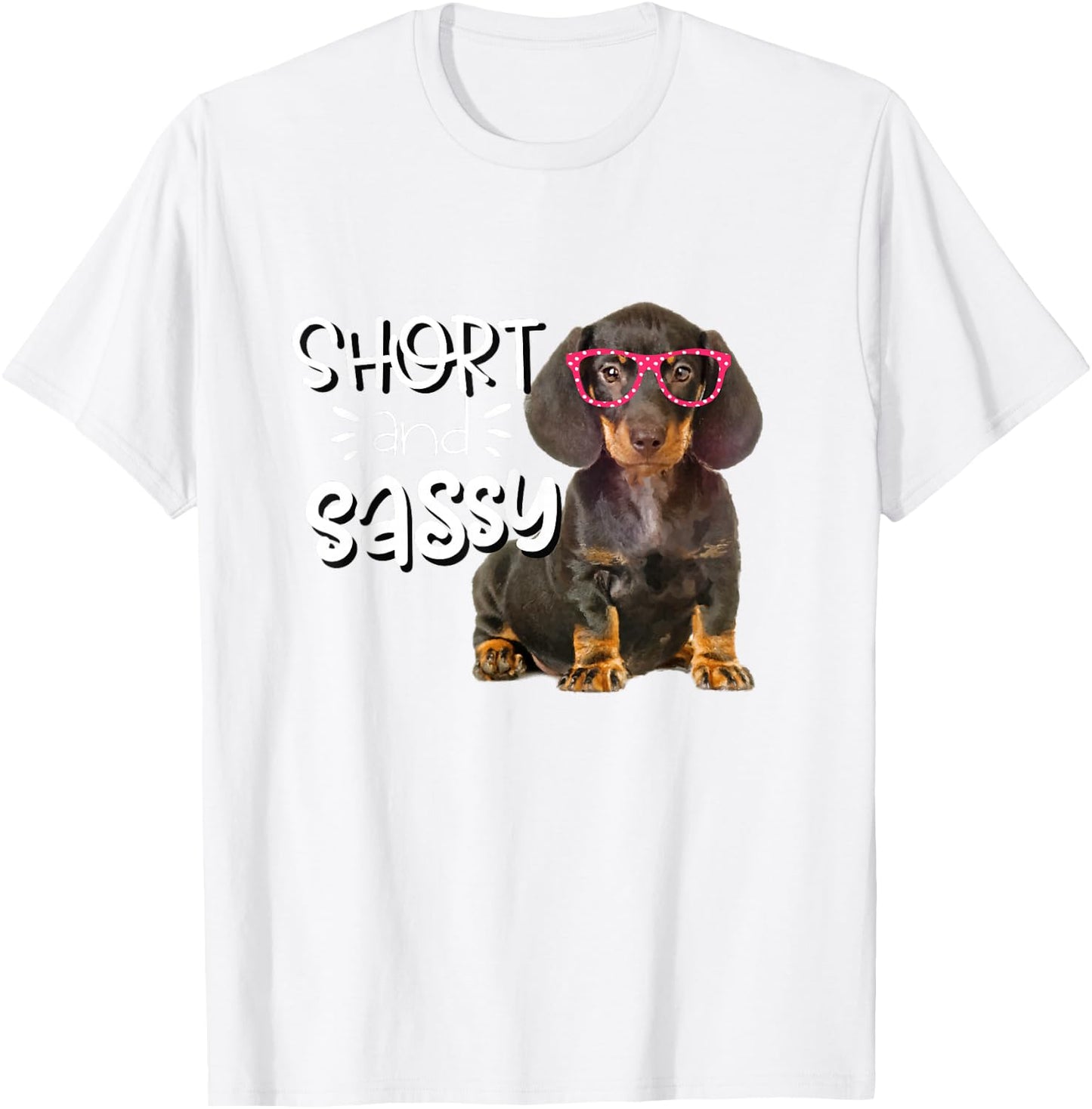 Dachshund Shirt for Girls Short and Sassy Doxie Puppy T-Shirt - T-Shirt | White