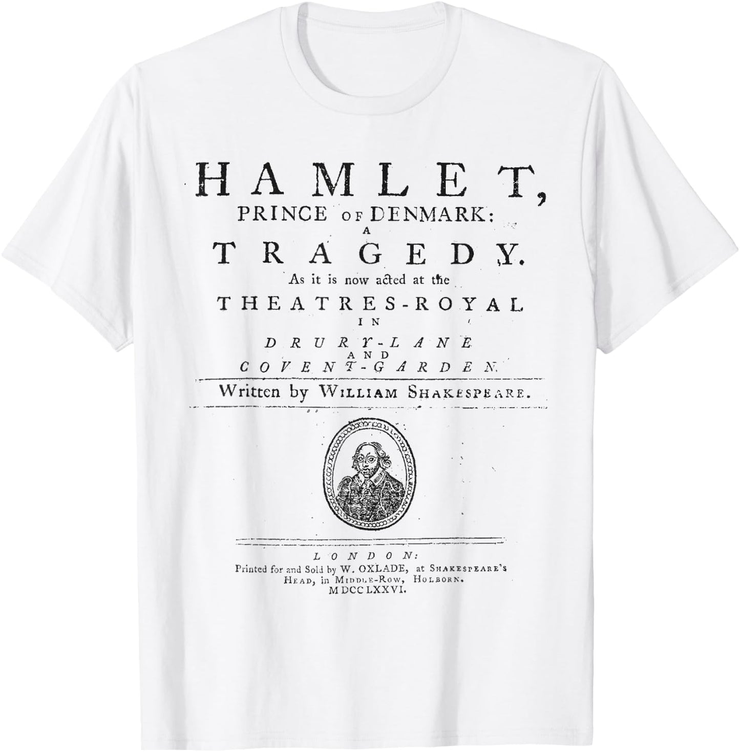William Shakespeare Hamlet Shirt Literature Theatre Gift T-Shirt - T-Shirt | White