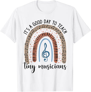 Its A Good Day To Teach Tiny Musicians Music Teacher Rainbow T-Shirt - T-Shirt | White