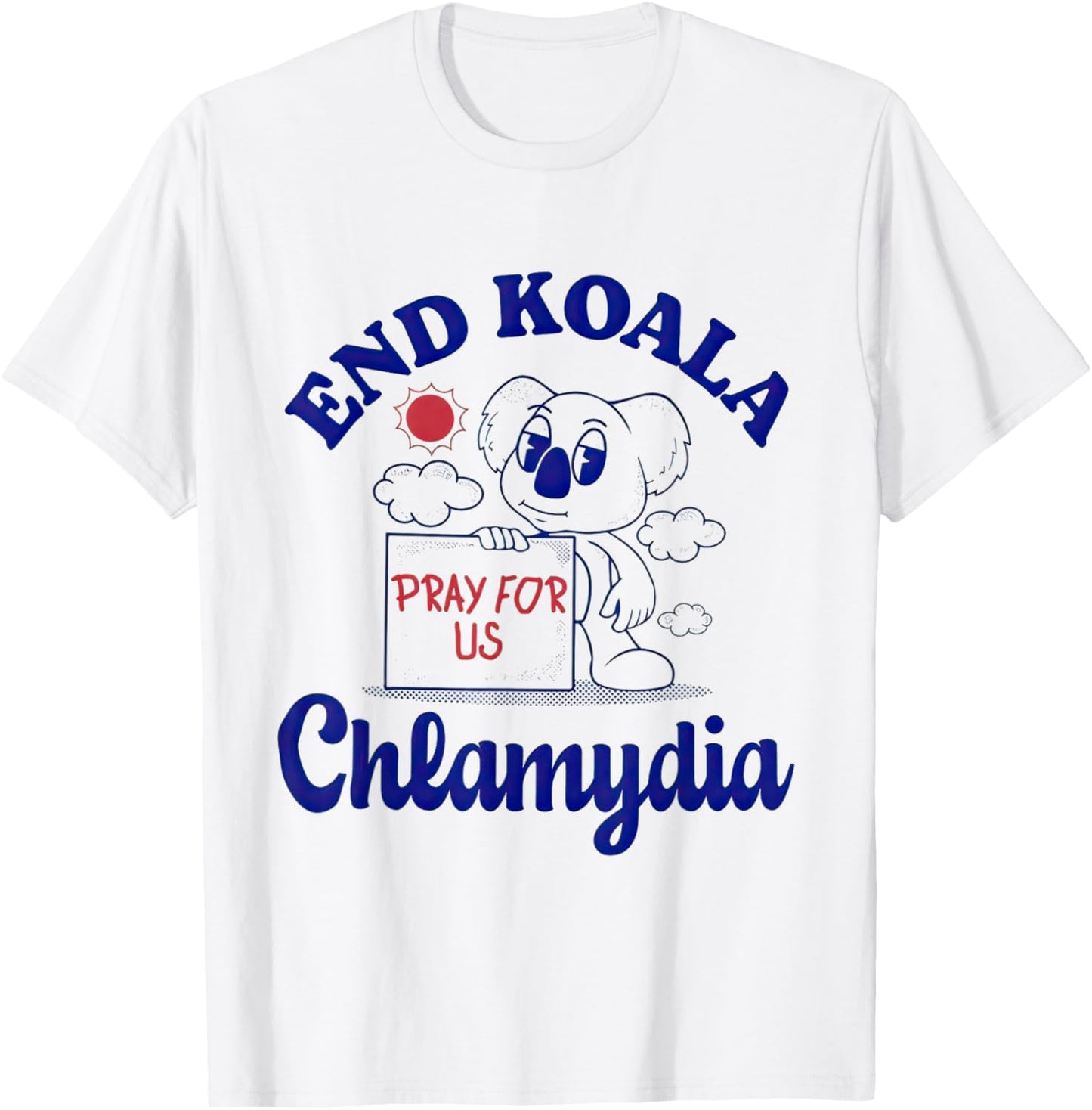 End Koala Chlamydia, Funny T-Shirt - T-Shirt | White