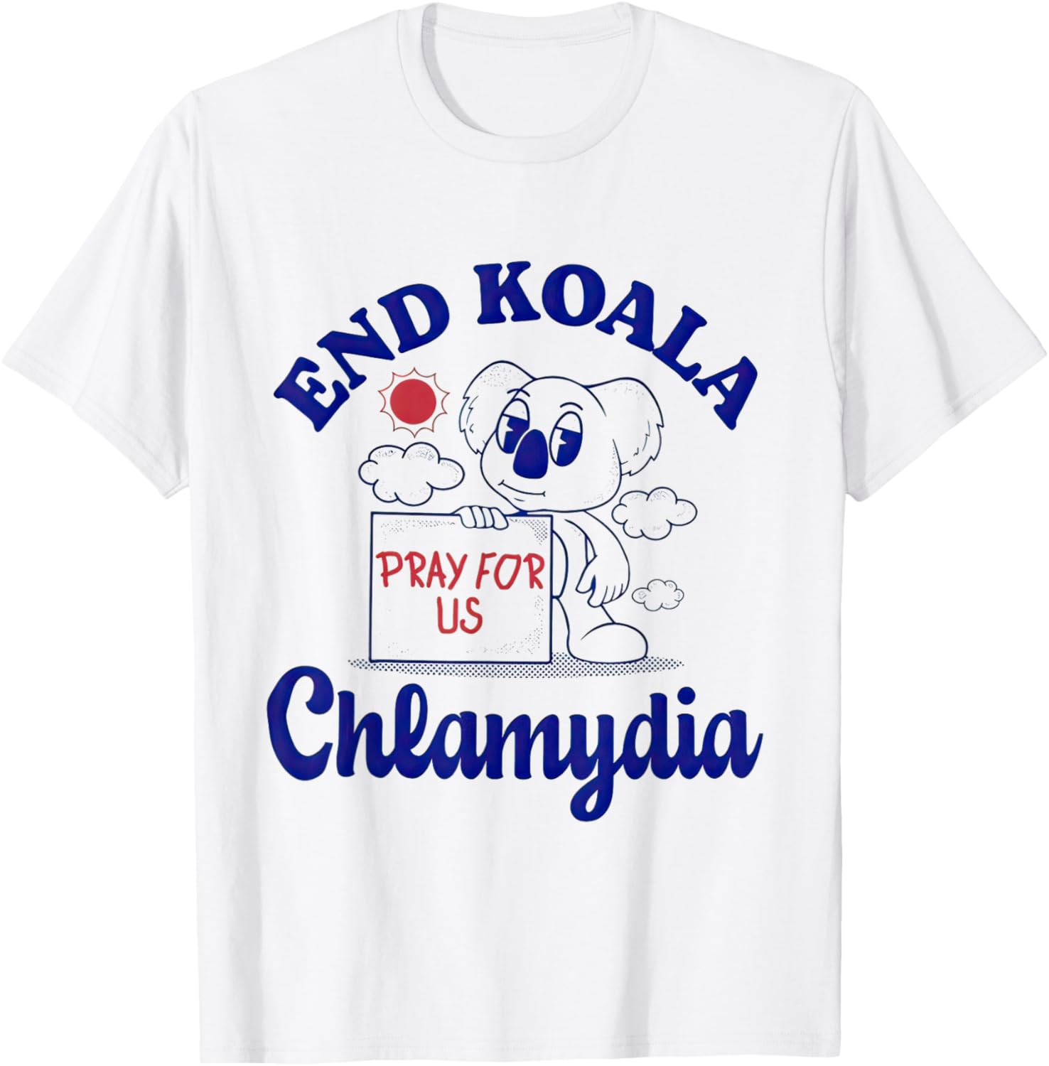 End Koala Chlamydia, Funny T-Shirt - T-Shirt | White