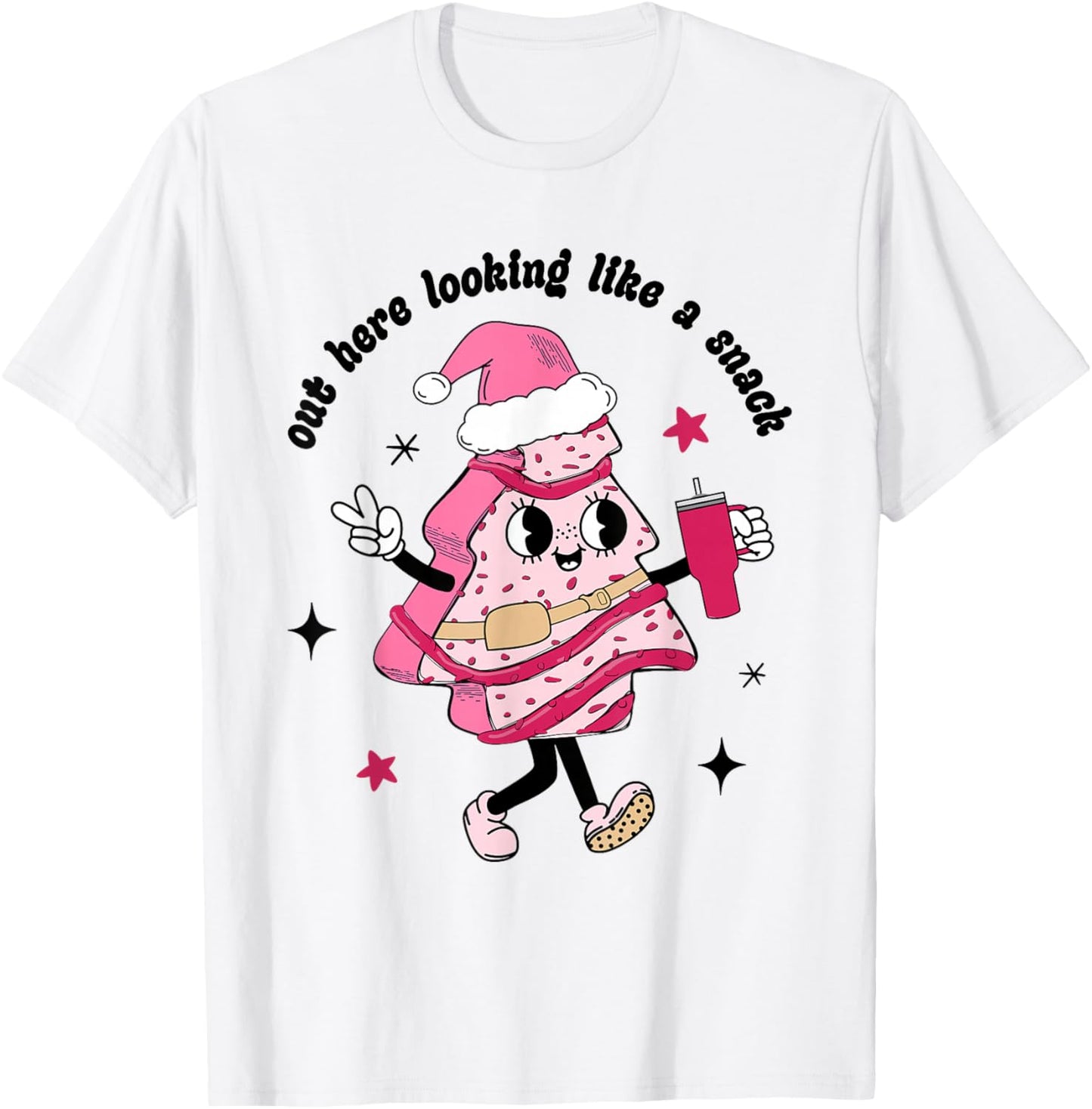 Funny Out Here Lookin Like A Snack Pink Style Xmas Tree Cake T-Shirt - T-Shirt | White