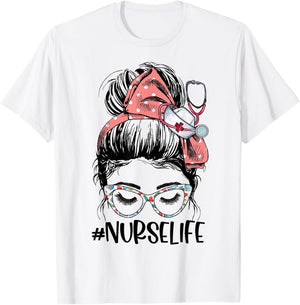 Messy Bun Nurse Life Stethoscope Funny Nursing T-Shirt - T-Shirt | White