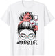 Messy Bun Nurse Life Stethoscope Funny Nursing T-Shirt - T-Shirt | White