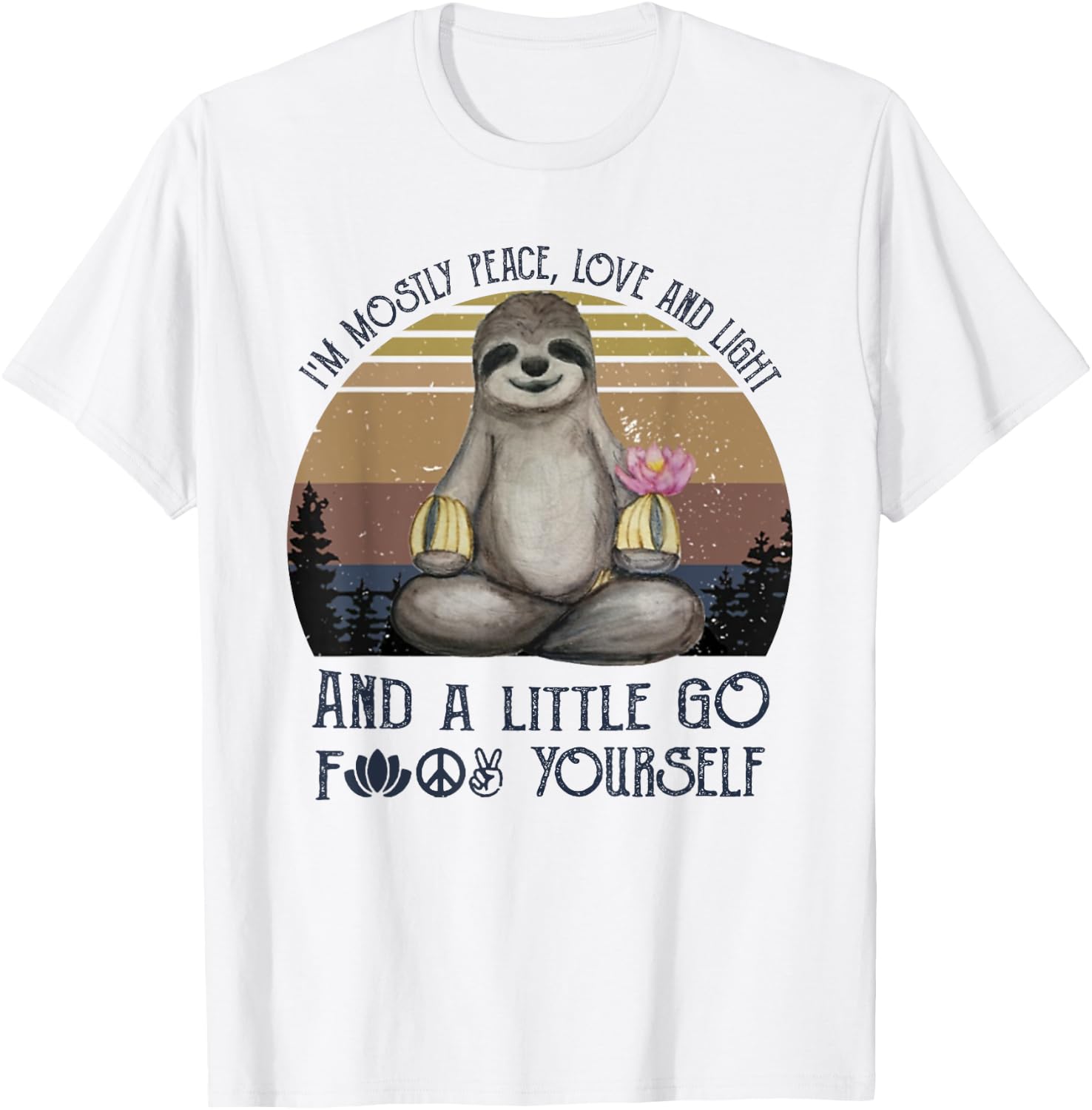 I'm mostly Peace Love and Light Funny Vintage Yoga Sloth T-Shirt - T-Shirt | White