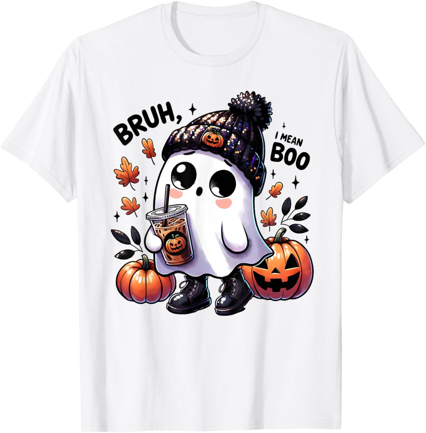 Bruh I Mean Boo Funny Ghost Jack O Lantern Coffee Halloween T-Shirt - T-Shirt | White