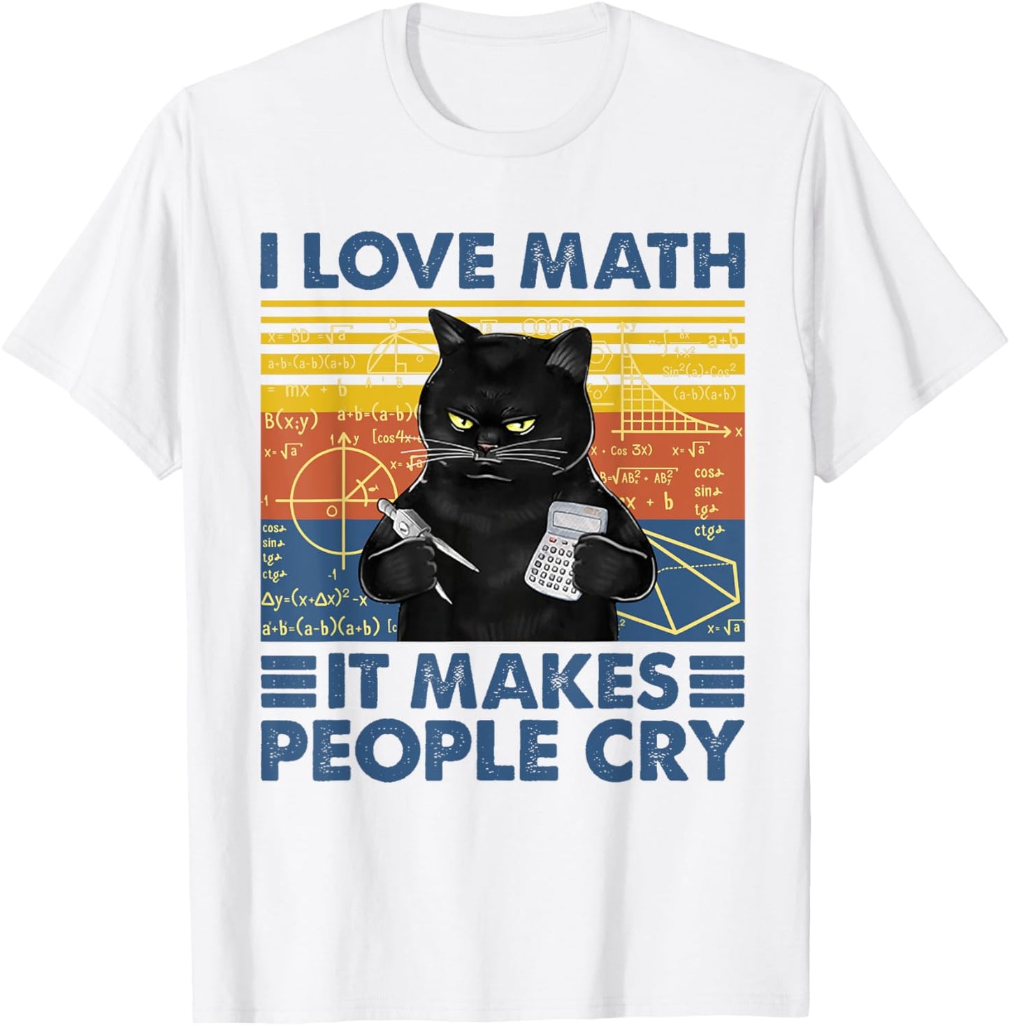 Black Cat Teacher I Love Math It Make People Cry Women T-Shirt - T-Shirt | White