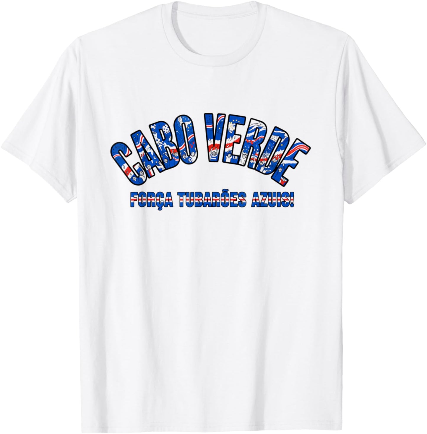 Soccer Fan Shirt 2026 Cabo Verde Forca Tubaroes Azuis T-Shirt - T-Shirt | White