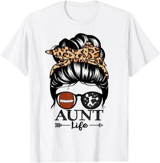 Aunt Life Messy Bun Hair Funny Football Cheer Aunt T-Shirt - T-Shirt | White