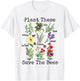 Plant These Save The Bees Shirt Women Yellow Flowers T-Shirt - T-Shirt | White