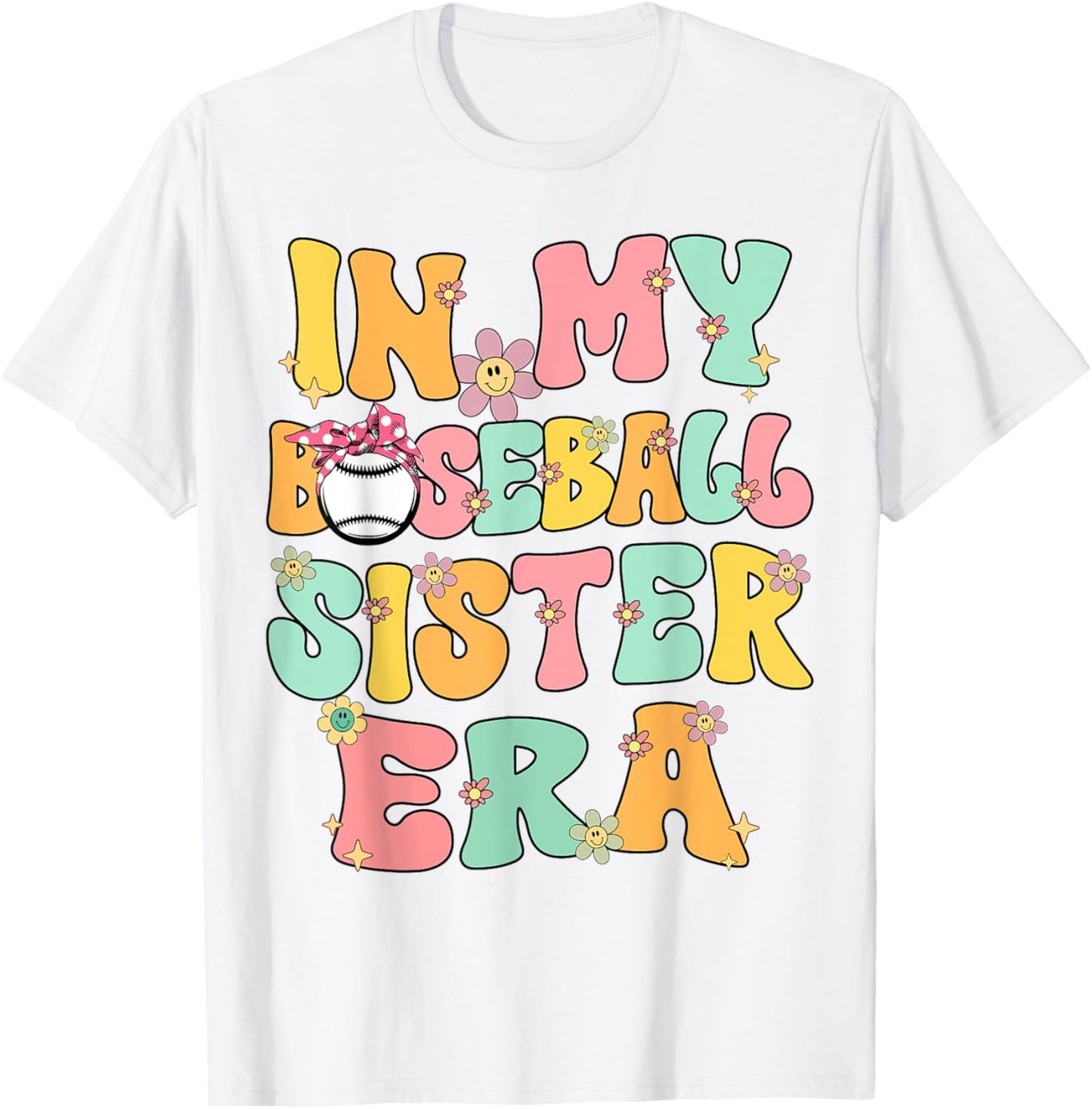 In My Baseball Sister Era Groovy Retro Proud Baseball Sister T-Shirt - T-Shirt | White