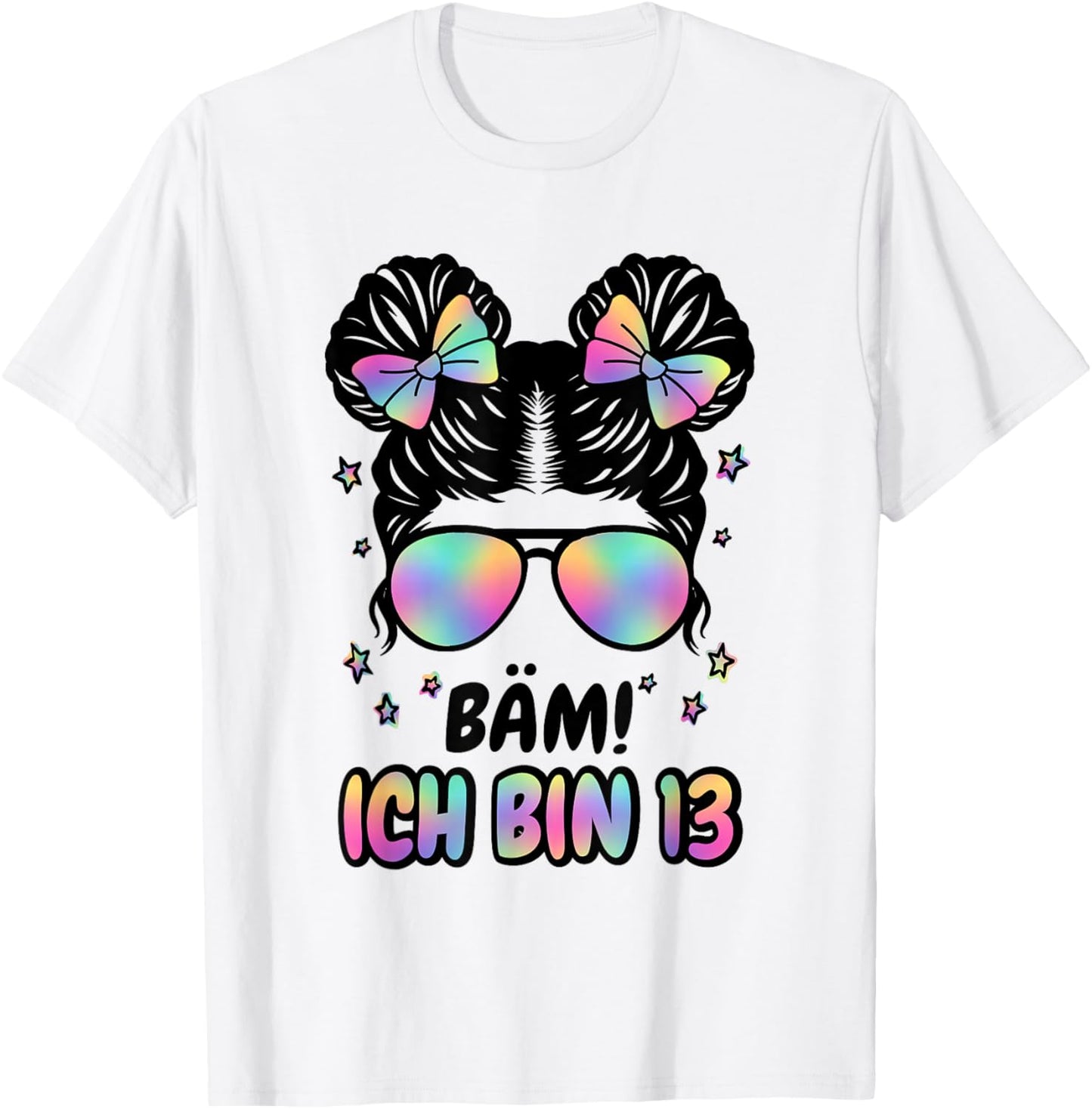 13. Geburtstag Mädchen Messy Bun Bäm! Ich Bin Dreizehn T-Shirt - T-Shirt | White