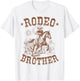 Rodeo Brother Western Cowboy Birthday Family Matching T-Shirt - T-Shirt | White
