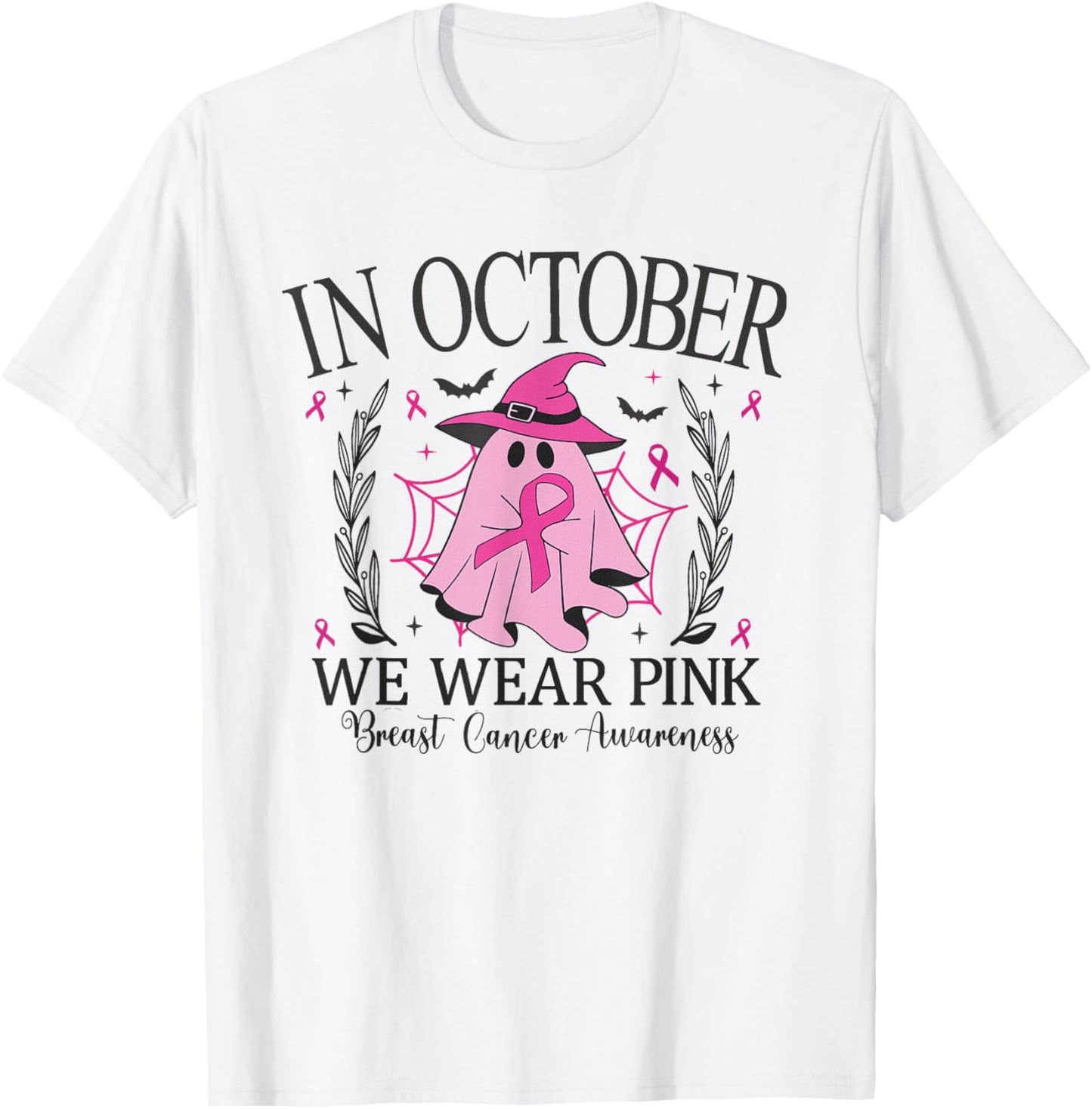 In October We Wear Pink Breast Cancer Awareness pink ribbon T-Shirt - T-Shirt | White